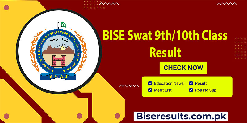 BISE Swat 9th/10th Class Result
